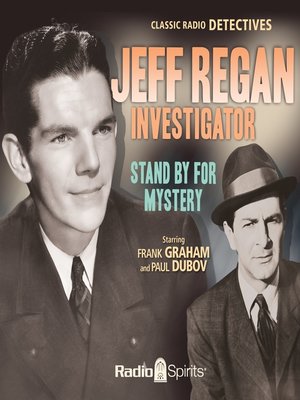 cover image of Jeff Regan, Investigator: Stand by for Mystery